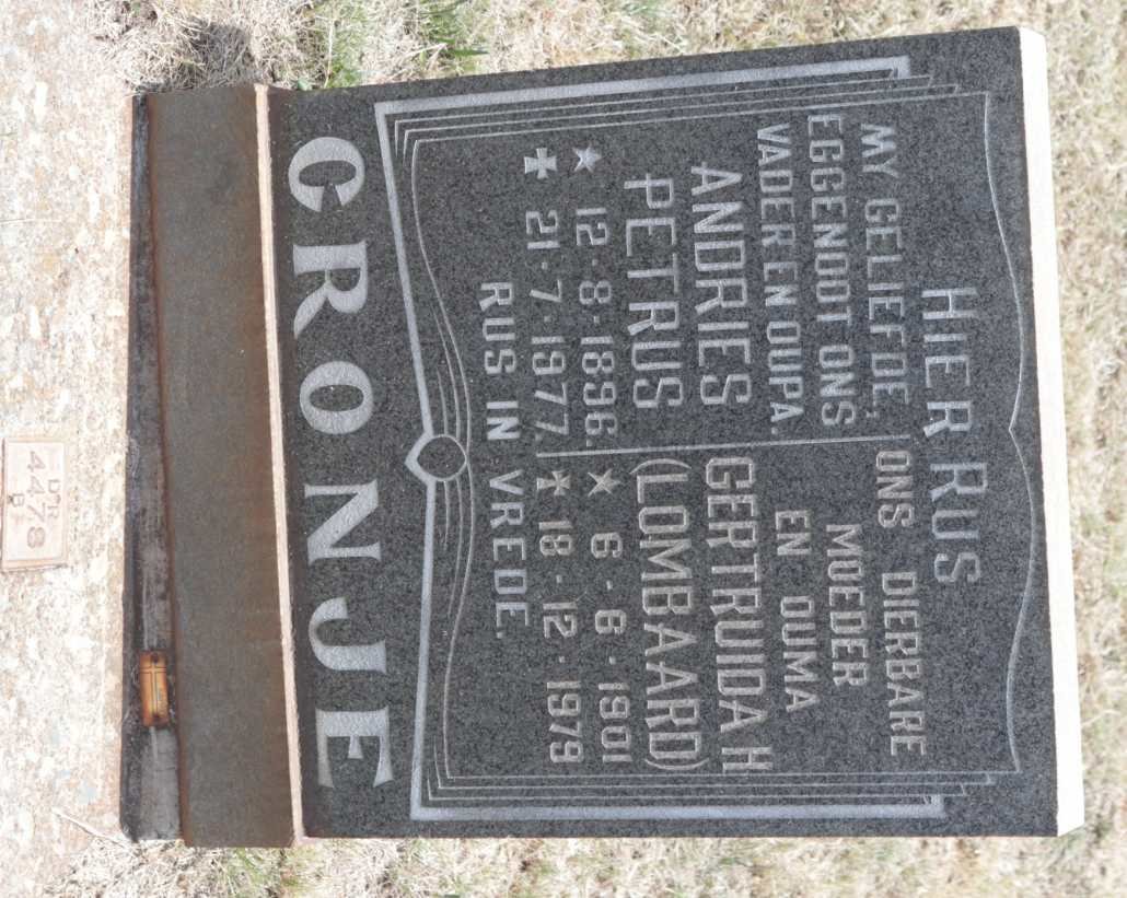 CRONJE Andries Petrus 1896-1977 &amp; Gertruida H. LOMBAARD 1901-1979