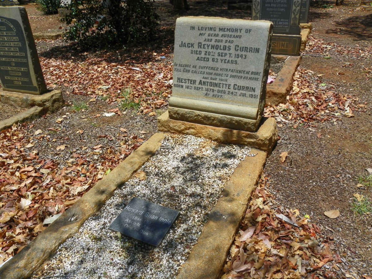 CURRIN Jack Reynolds -1943 &amp; Hester Antionette 1879-1951 :: INGLE Howard Brian 1946-1997