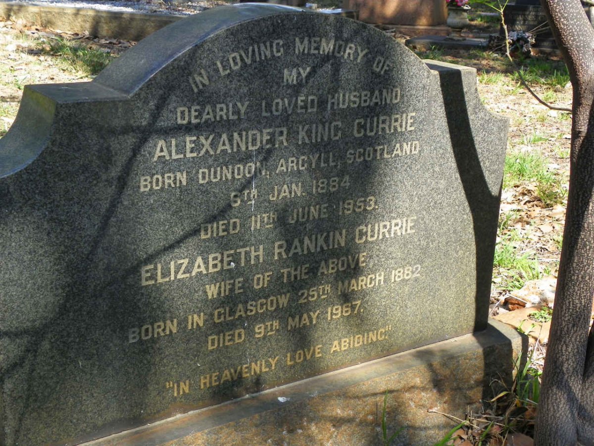 CURRIE Alexander King 1884-1953 &amp; Elizabeth RANKIN 1882-1967