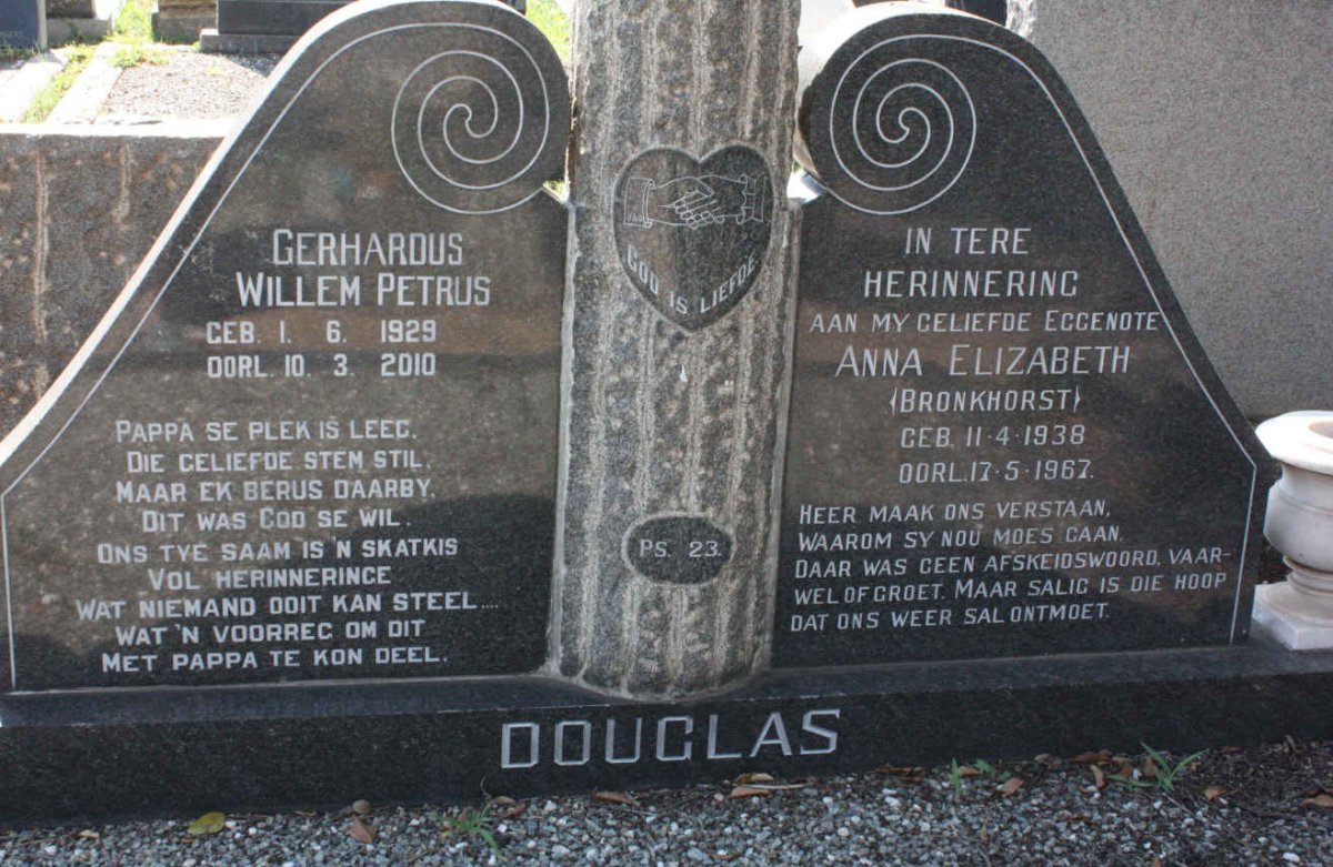 DOUGLAS Gerhardus Willem Petrus 1929-2010 &amp; Anna Elizabeth BRONKHORST 1938-1967