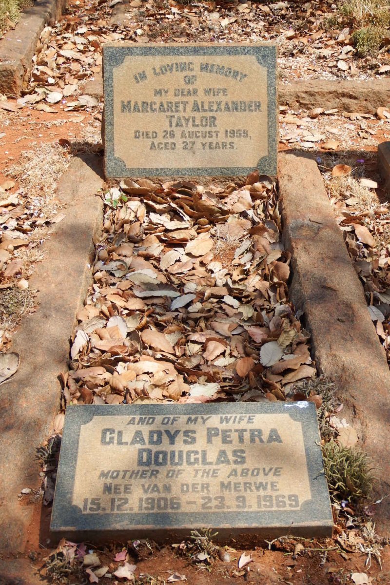 DOUGLAS Gladys Petro nee VAN DER MERWE 1906-1969 :: TAYLOR Margaret Alexander -1959