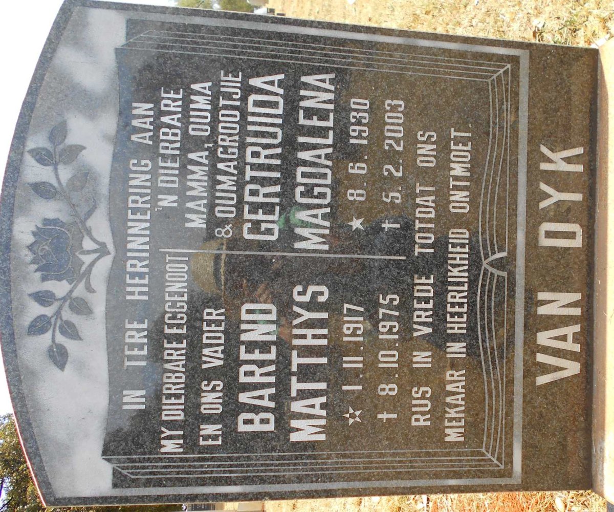 DYK Barend Matthys, van 1917-1975 &amp; Gertruida Magdalena 1930-2003