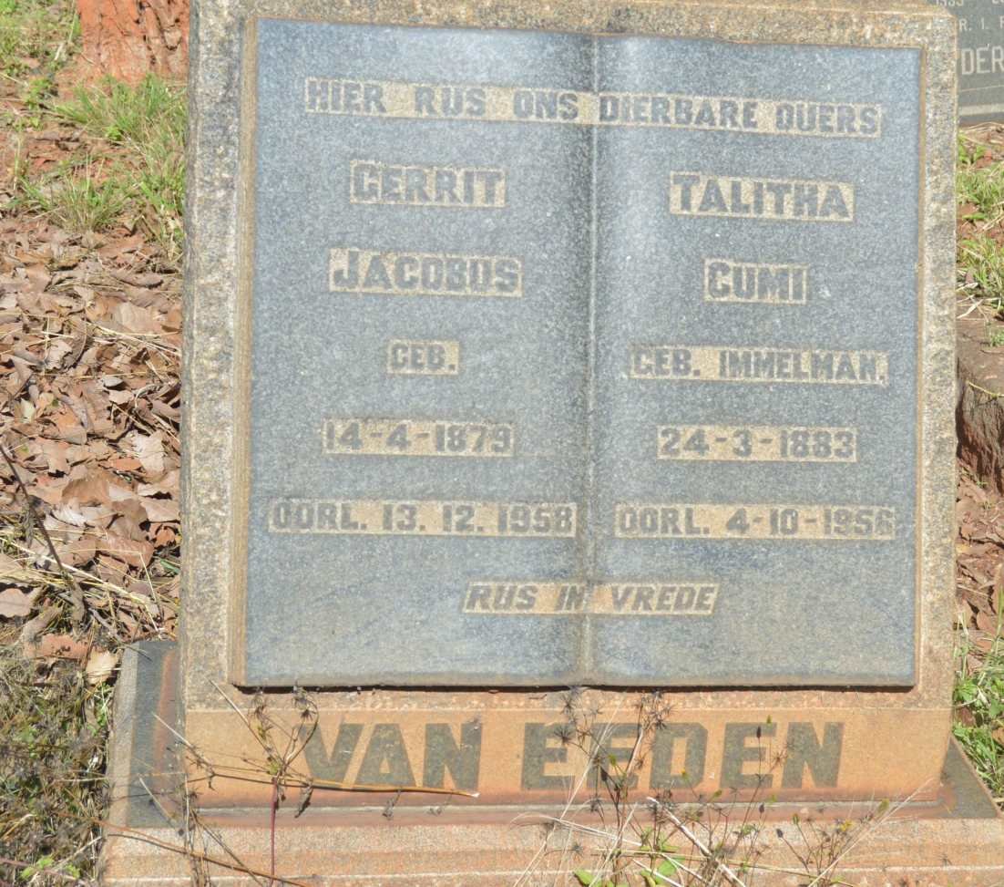 EEDEN Gerrit Jacobus, van 1879-1958 &amp; Talitha Cumi IMMELMAN 1883-1956