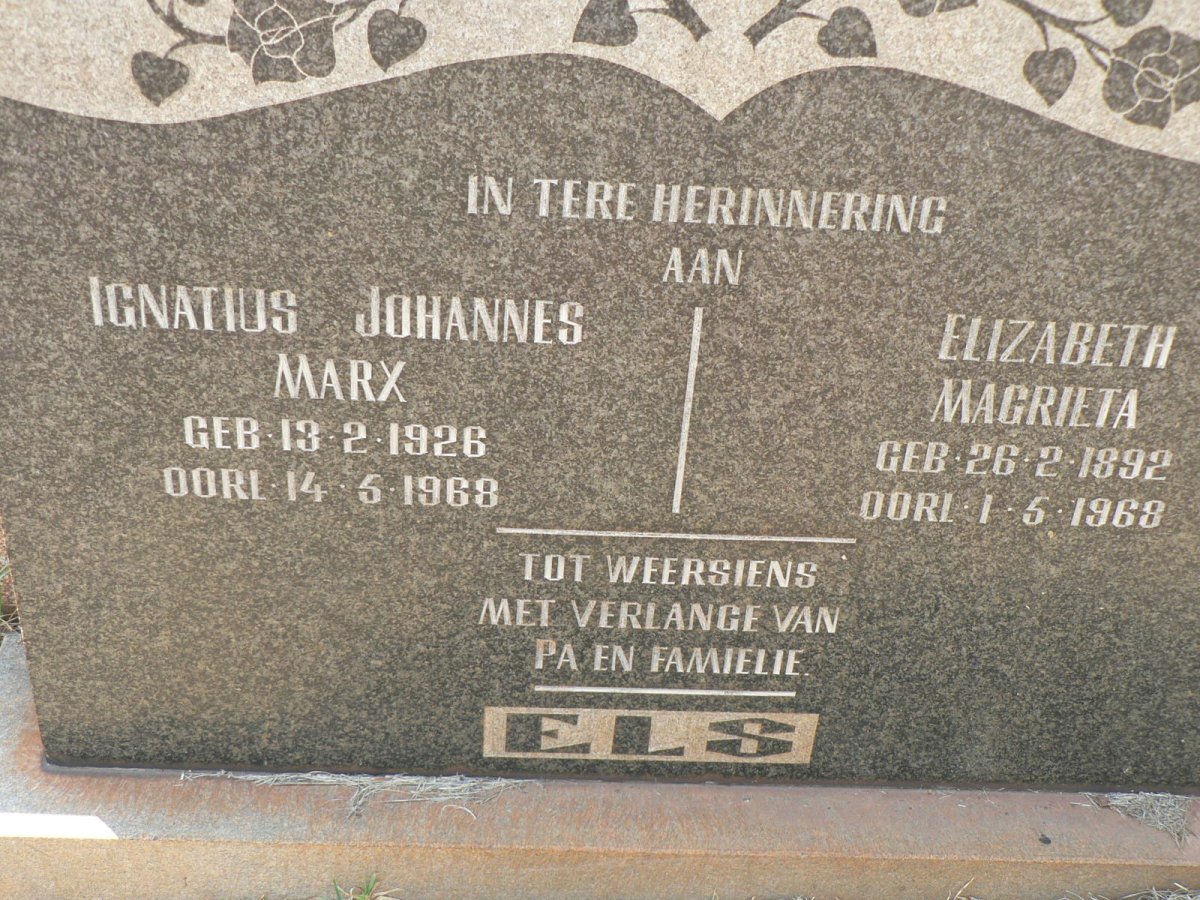 ELS Elizabeth Magrieta 1892-1968 :: ELS Ignatius Johannes Marx 1926-1968