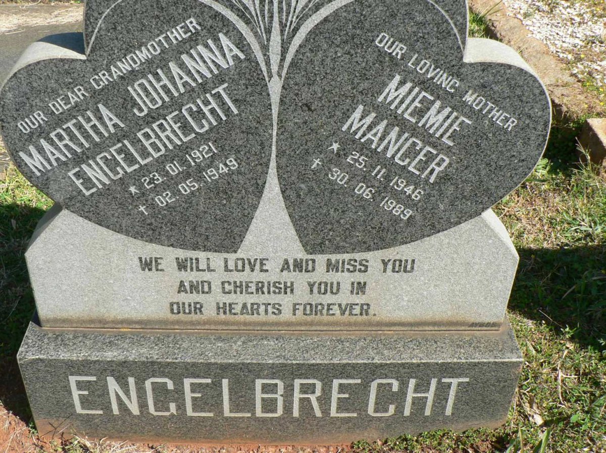 ENGELBRECHT Martha Johanna 1921-1949 :: MANCER Miemie 1946-1989