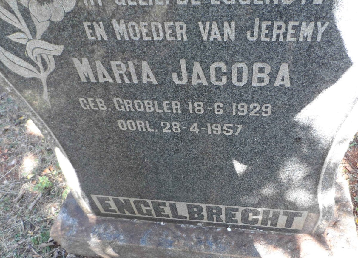 ENGELBRECHT Maria Jacoba nee GROBLER 1929-1957
