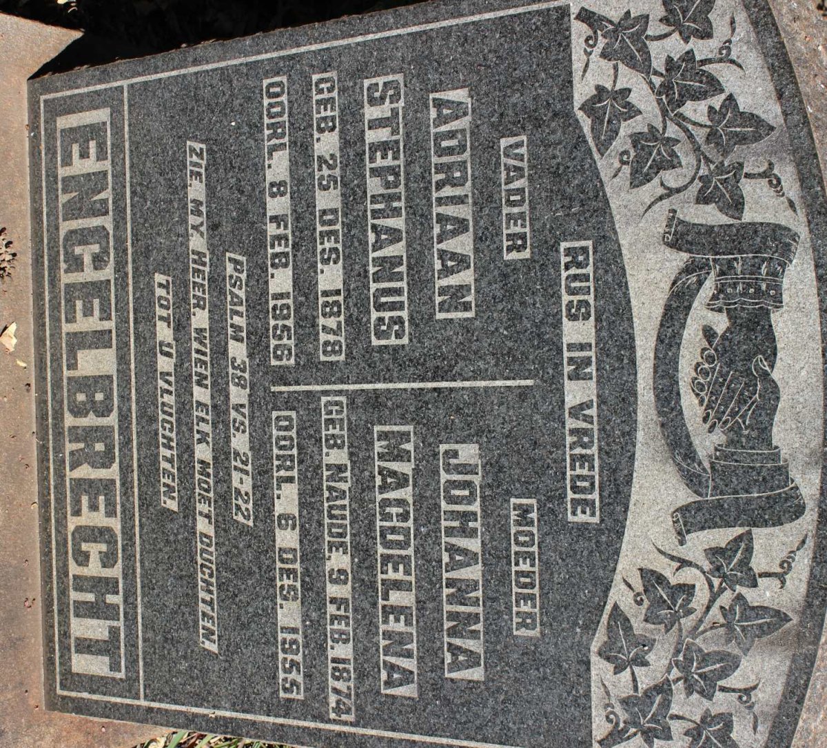 ENGELBRECHT Adriaan Stephanus 1878-1956 &amp; Johanna Magdelena NAUDE 1874-1955