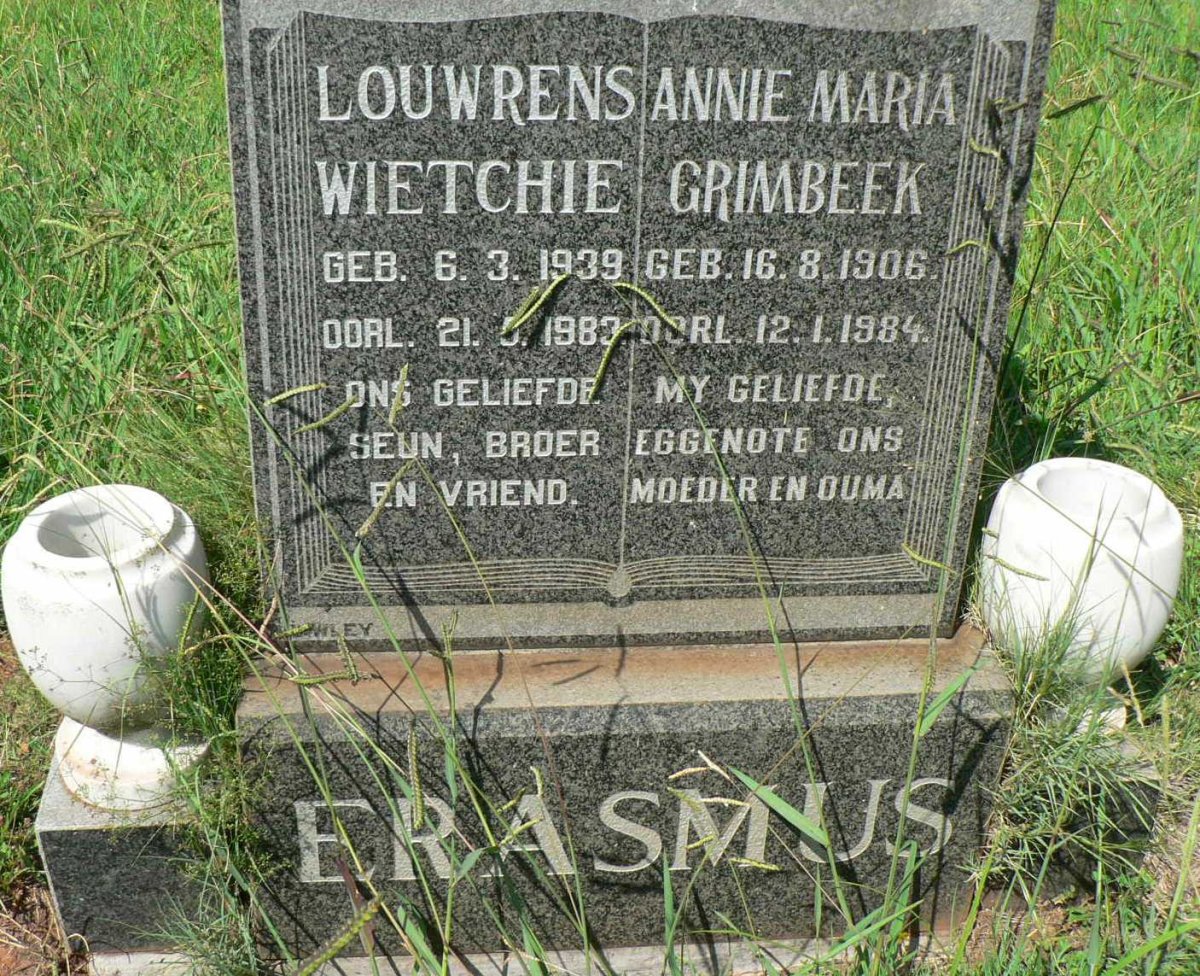 ERASMUS Annie Maria GRIMBEEK 1906-1984 :: ERASMUS Louwrens Wietchie 1939-1983