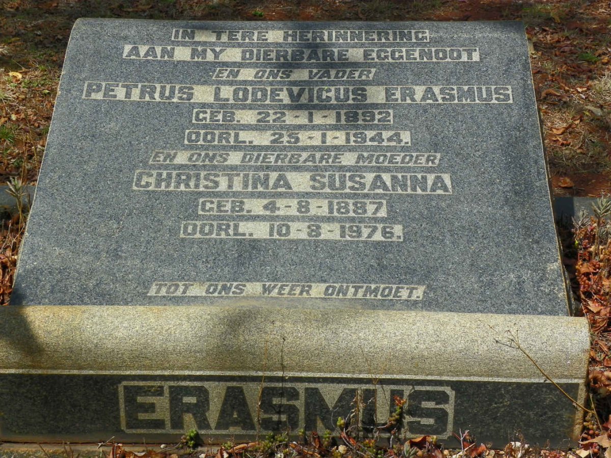 ERASMUS Petrus Lodevicus 1892-1944 & Christina Susanna 1887-1976