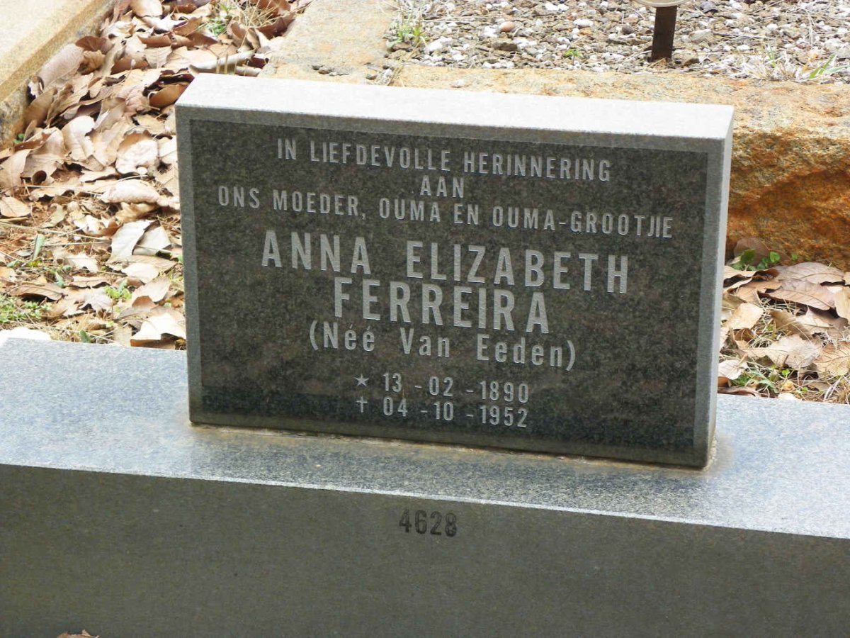 FERREIRA Anna Elizabeth nee VAN EEDEN 1890-1952
