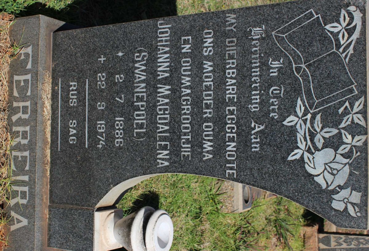 FERREIRA Johanna Magdalena nee SWANEPOEL 1886-1974