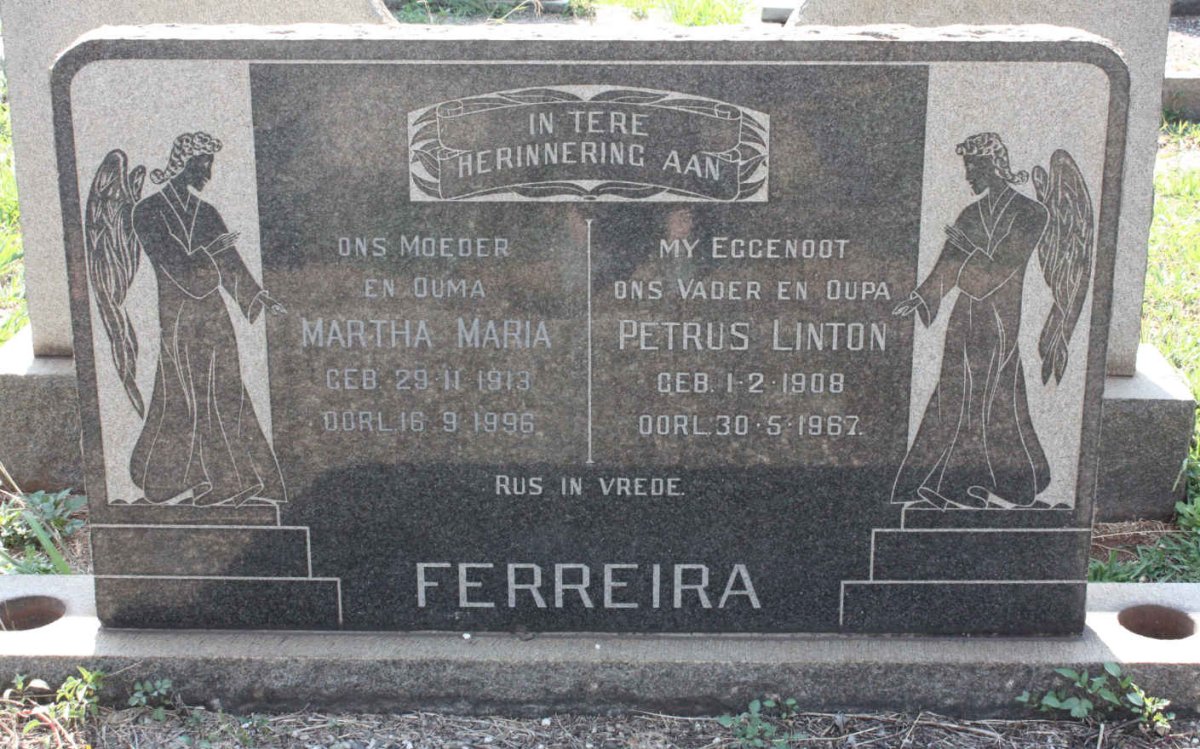 FERREIRA Petrus Linton 1908-1967 &amp; Martha Maria 1913-1996