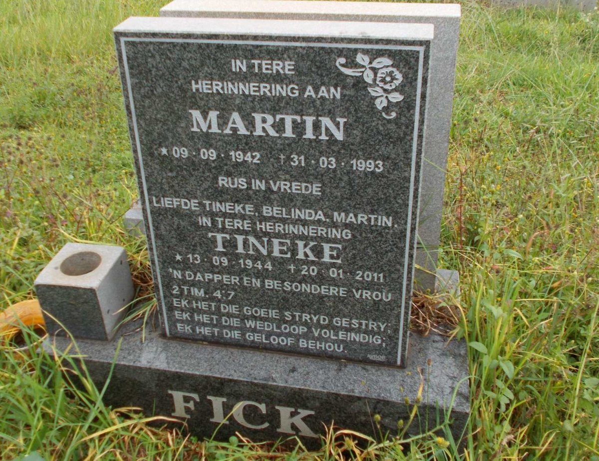 FICK Martin 1942-1993 &amp; Tineke 1944-2011