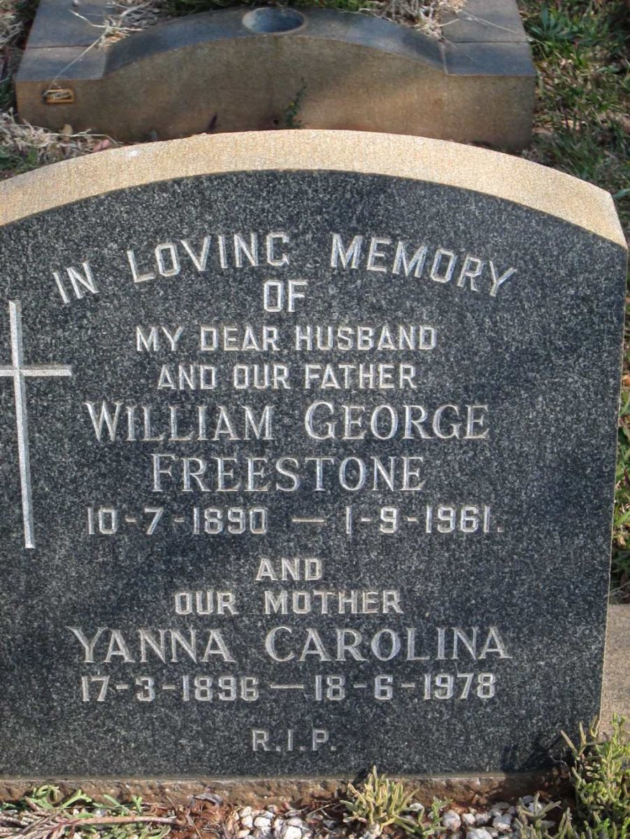 FREESTONE William George 1890-1961 &amp; Yanna Carolina 1896-1978