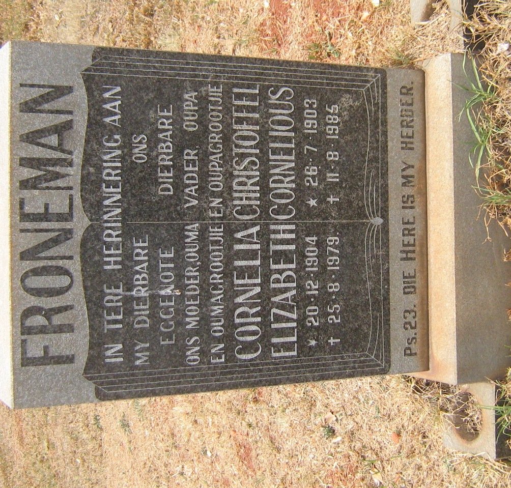 FRONEMAN Christoffel Cornelious 1903-1985 &amp; Cornelia Elizabeth 1904-1979