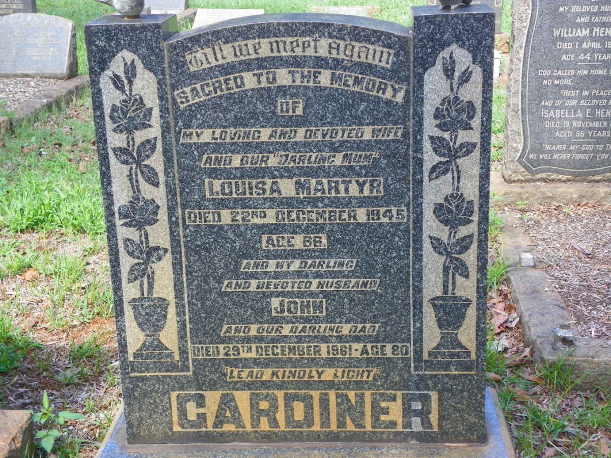 GARDINER John -1961 &amp; Louisa Martyr -1945