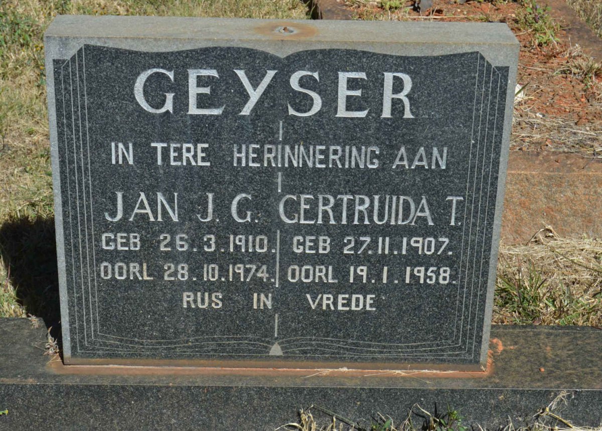 GEYSER Jan J.G. 1910-1974 &amp; Gertruida T. 1907-1958