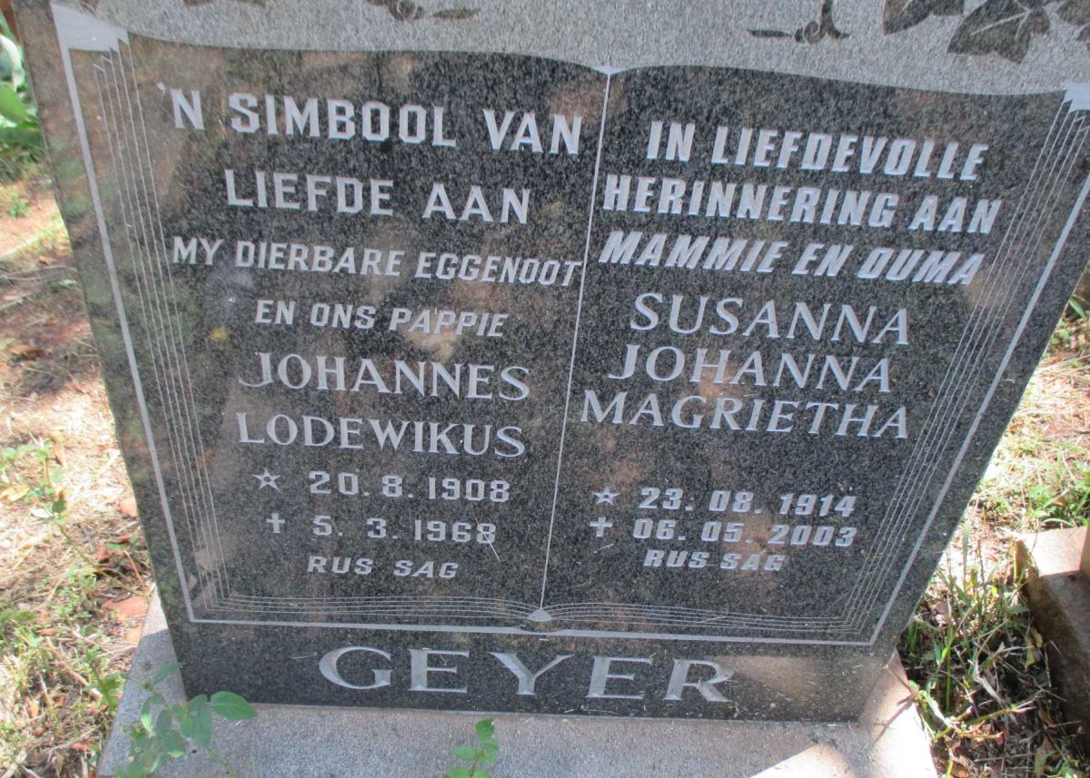 GEYER Johannes Lodewikus 1908-1968 &amp; Susanna Johanna Magrietha 1914-2003