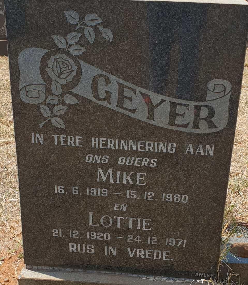 GEYER Mike 1919-1980 &amp; Lottie 1920-1971