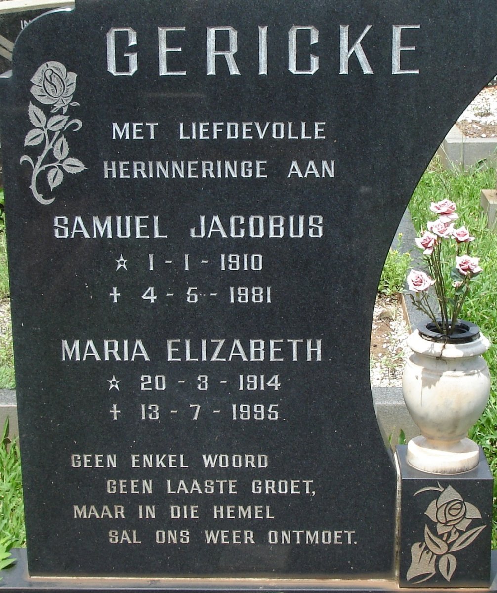 GERICKE Samuel Jacobus 1910-1981 &amp; Maria Elizabeth 1914-1995