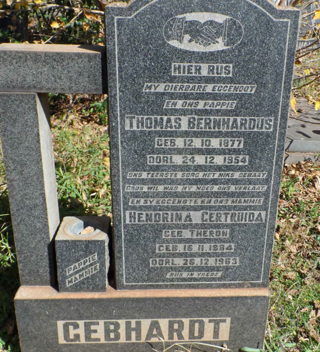 GEBHARDT Thomas Bernhardus 1877-1954 &amp; Hendrina Gertruida THERON 1884-1963
