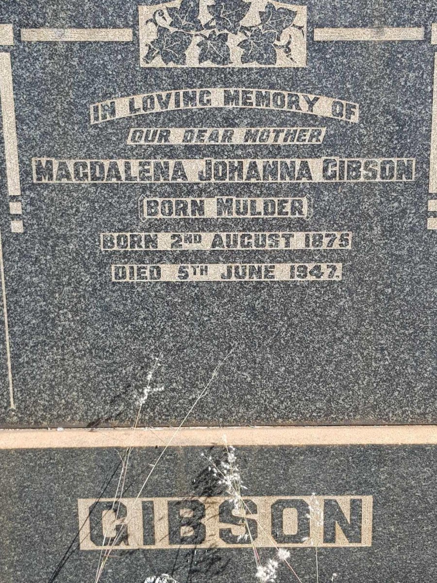 GIBSON Magdalena Johanna nee MULDER 1875-1947