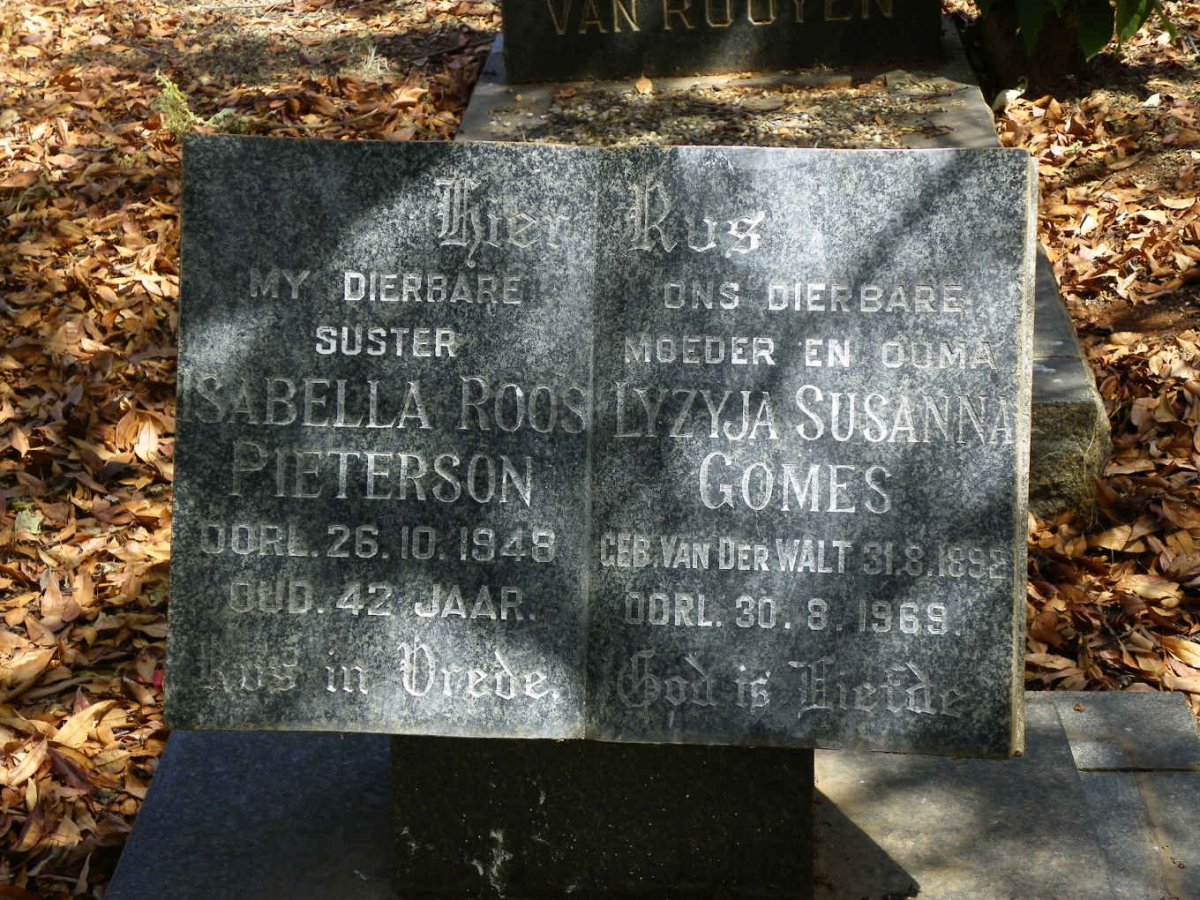 GOMES Lyzyja Susanna nee VAN DER WALT 1892-1969 :: PIETERSEN Isabella Roos -1948