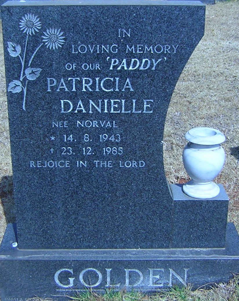 GOLDEN Patricia Danielle nee NORVAL 1943-1985