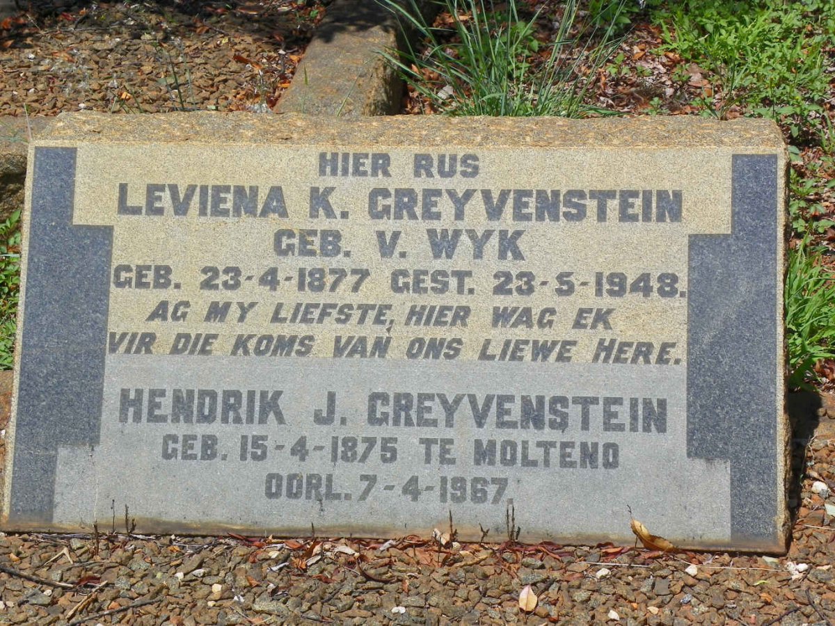 GREYVENSTEIN Hendrik J. 1875-1967 &amp; Leviena K. V. WYK 1877-1948