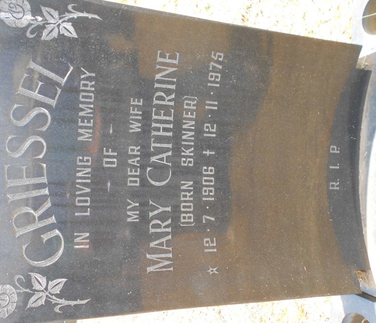 GRIESSEL Mary Catherine nee SKINNER 1906-1975