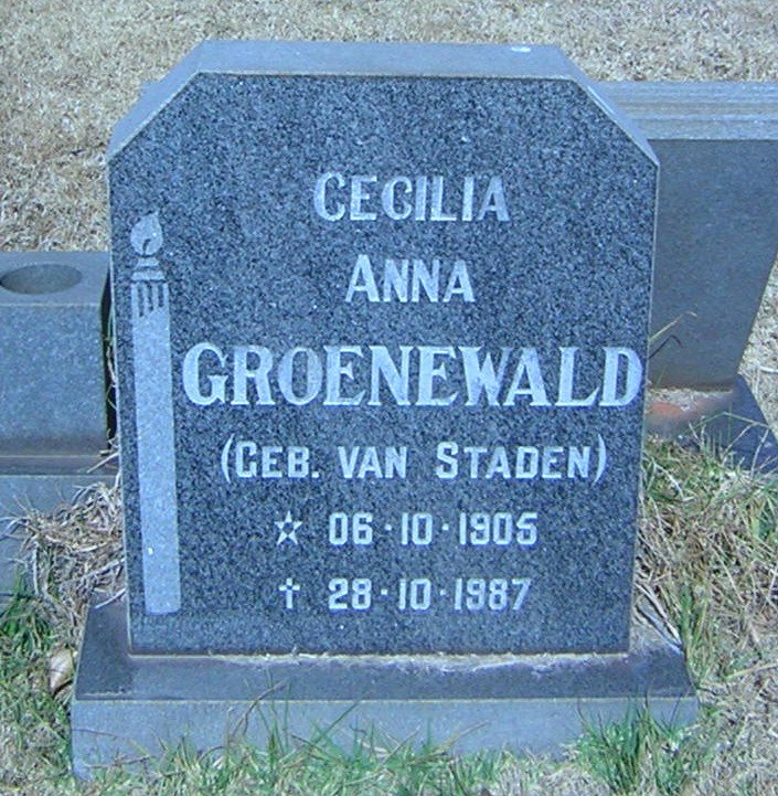 GROENEWALD Cecilia Anna nee van STADEN 1905-1987