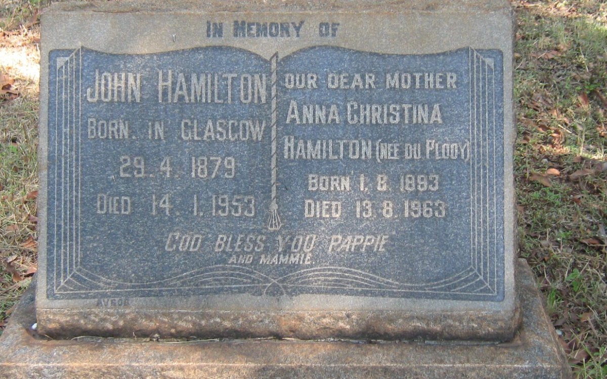 HAMILTON John 1879-1953 &amp; Anna Christina DU PLOOY 1893-1963