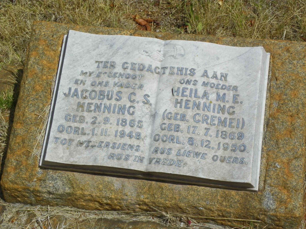 HENNING Jacobus C.S. 1865-1948 &amp; Heila M.E. CREMEI 1869-1950