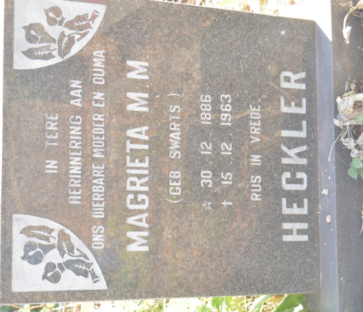 HECKLER Magrieta M.M. nee SWARTS 1886-1963