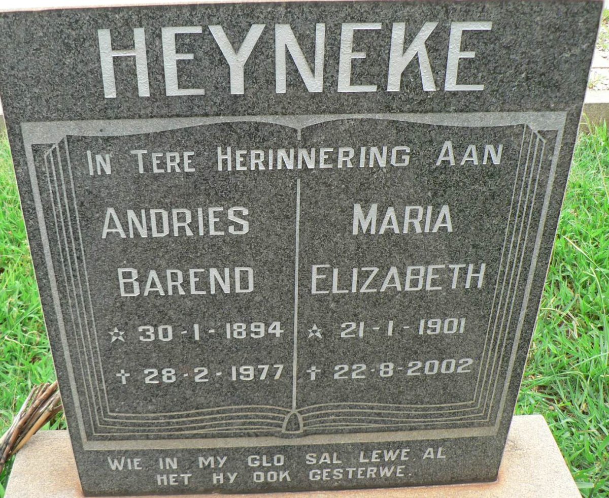 HEYNEKE Andries Barend 1894-1977 &amp; Maria Elizabeth 1901-2002
