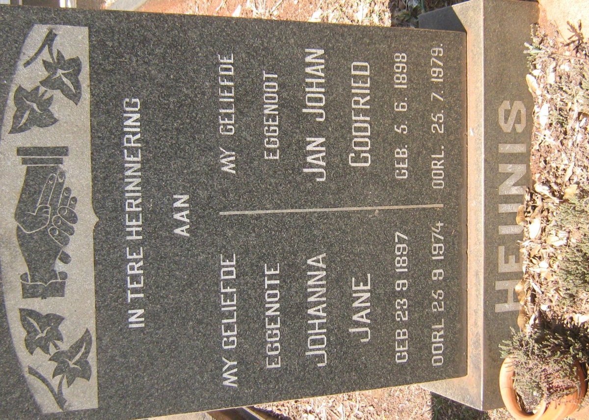 HEUNIS Jan Johan Godfried 1898-1979 &amp; Johanna Jane 1897-1974