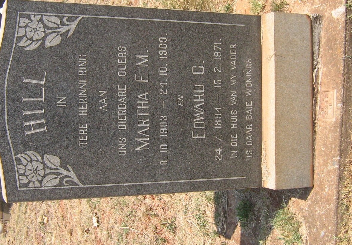HILL Edward C. 1894-1971 &amp;  Martha E.M. 1903-1969