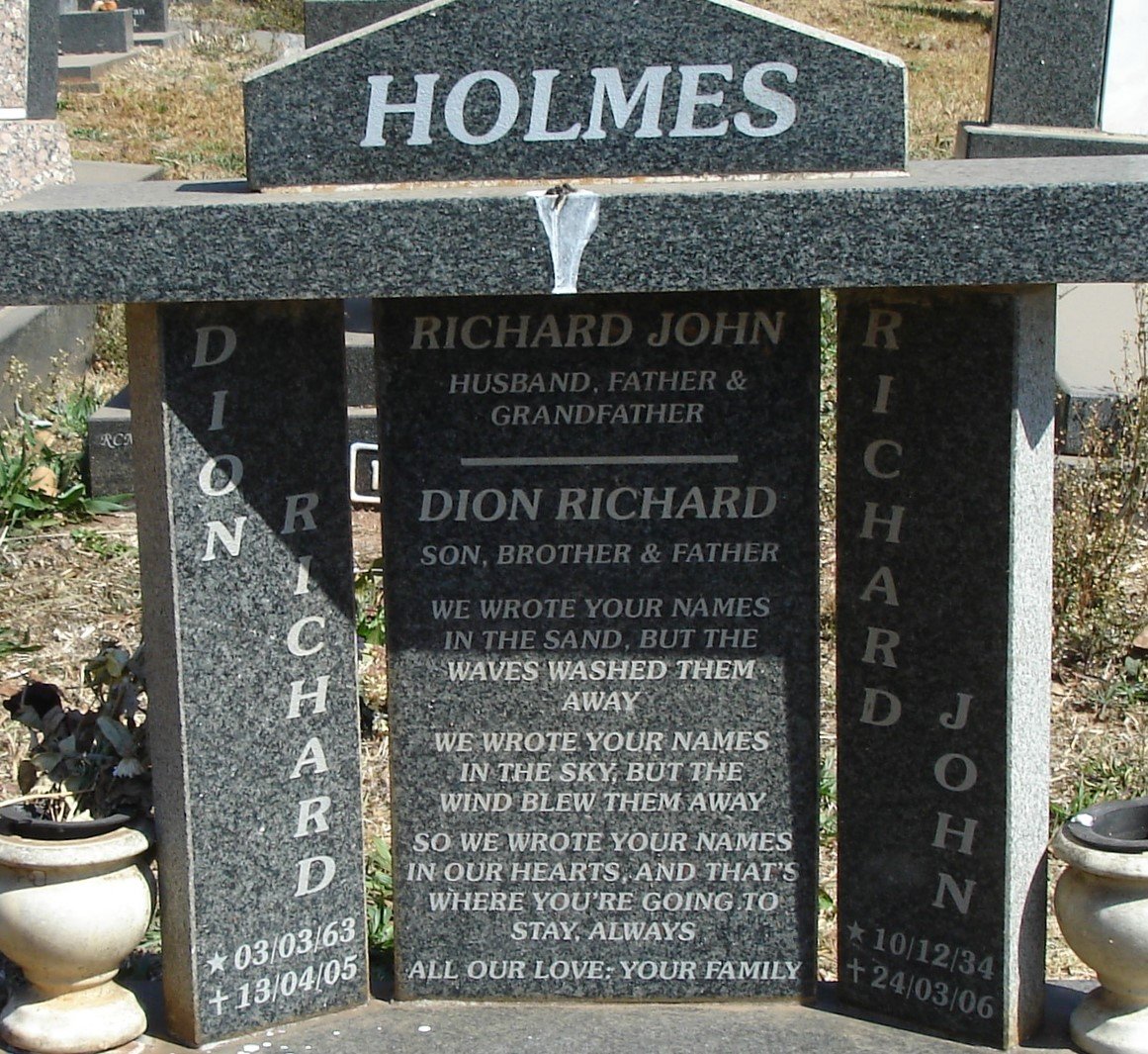 HOMES Richard John 1934-2006 :: HOLMES Dion Richard 1963-2005