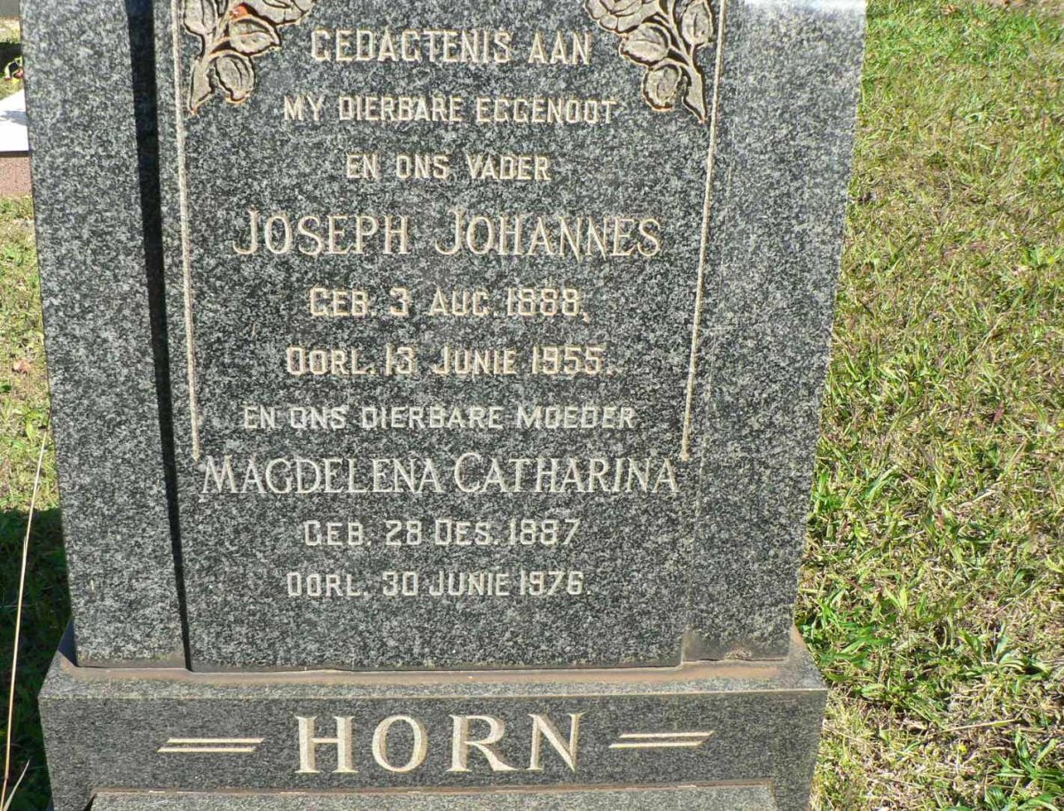 HORN Joseph Johannes 1888-1955 &amp; Magdalena Catharina 1887-1976