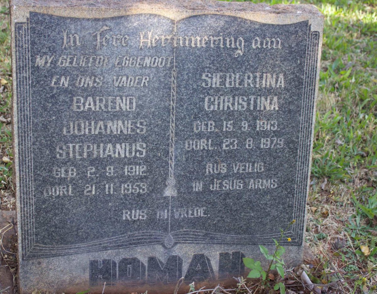 HOMAN Barend Johannes Stephanus 1912-1953 &amp; Siebertina Christina 1913-1979