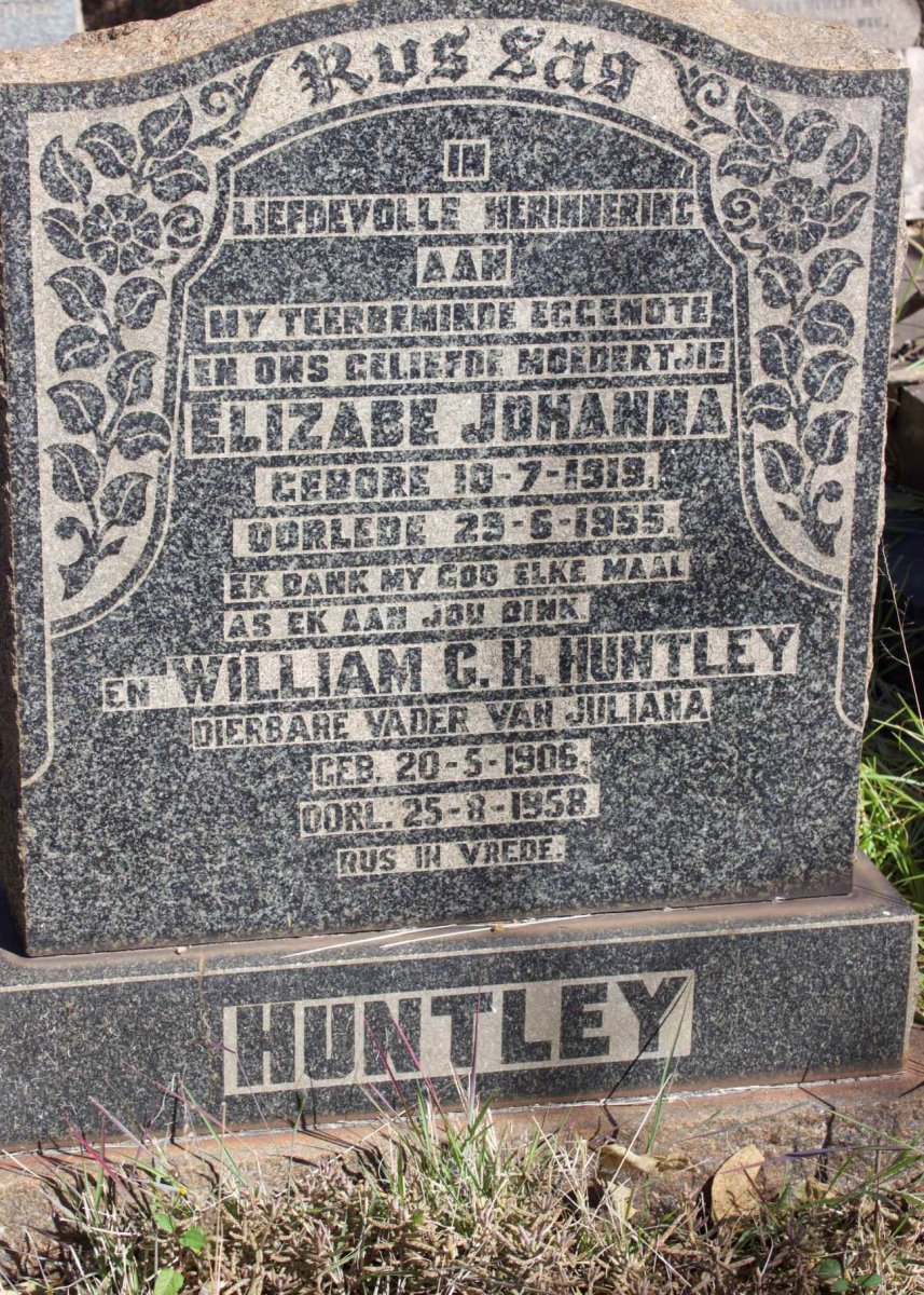 HUNTLEY William G.H. 1906-1958 &amp; Elizabe Johanna 1919-1955