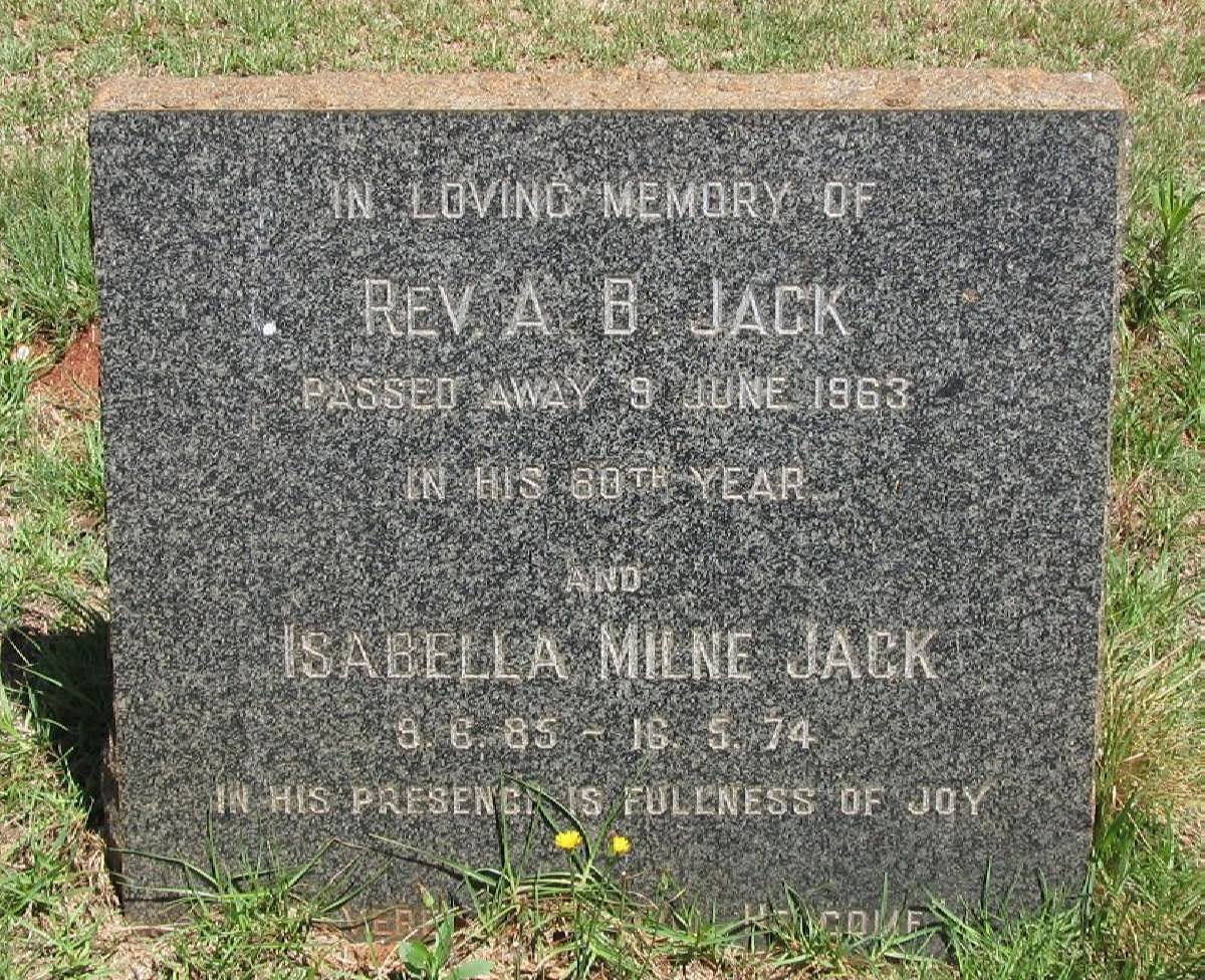 JACK A.B. -1963 &amp; Isabella Milne 1885-1974