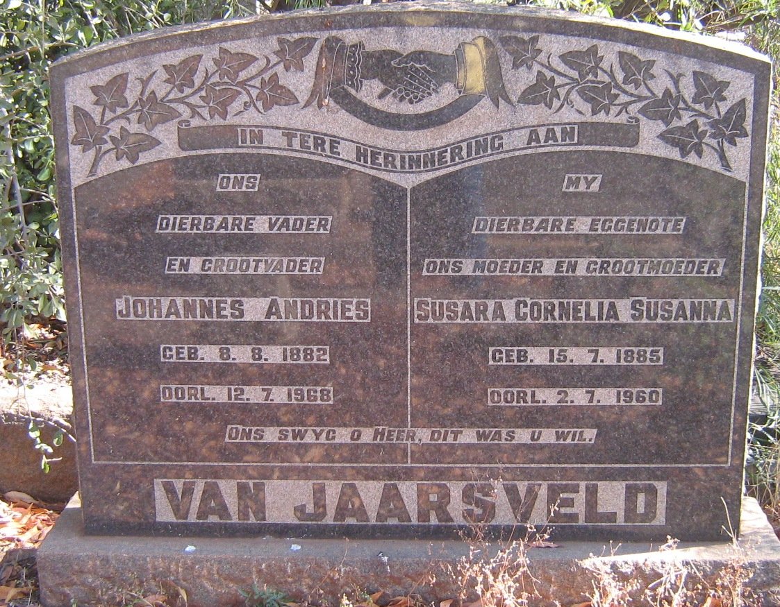 JAARSVELD Johannes Andries, van 1882-1968 &amp; Susara Cornelia Susanna 1885-1960