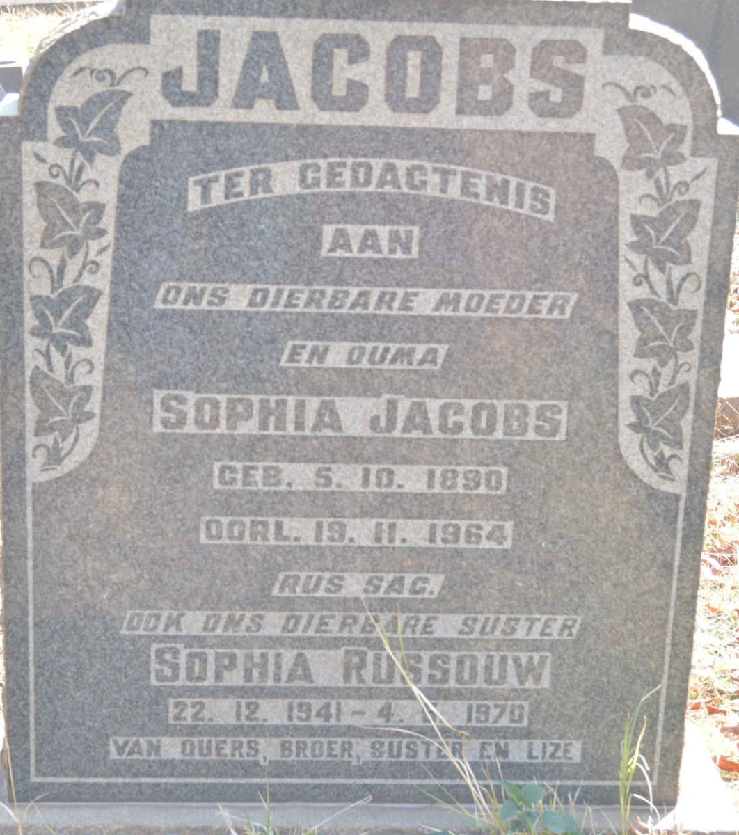 JACOBS Sophia 1890-1964 :: RUSSOUW Sophia 1941-1970
