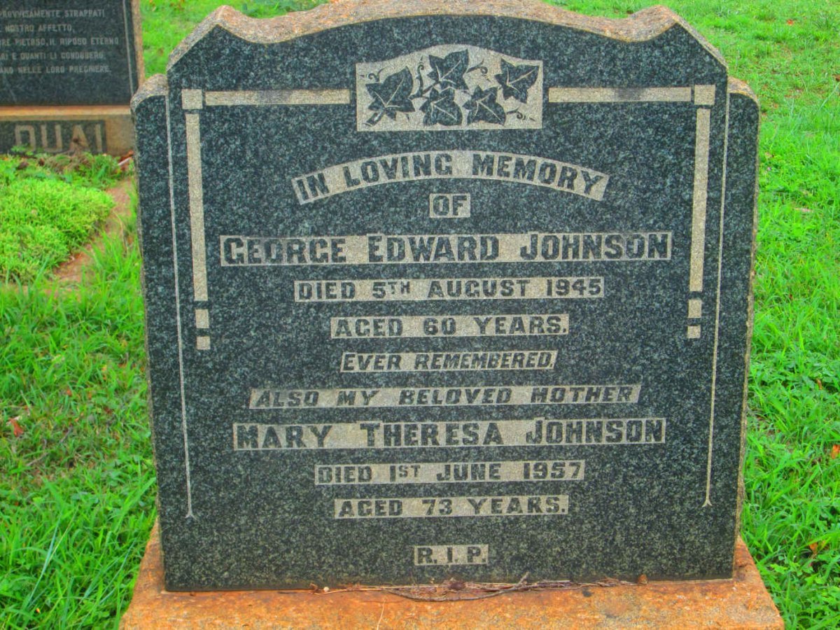 JOHNSON George Edward -1945 &amp; Mary Theresa -1957