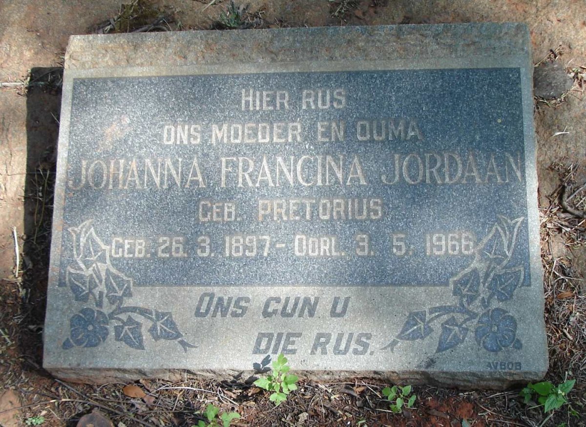 JORDAAN Johanna Francina nee PRETORIUS 1897-1966