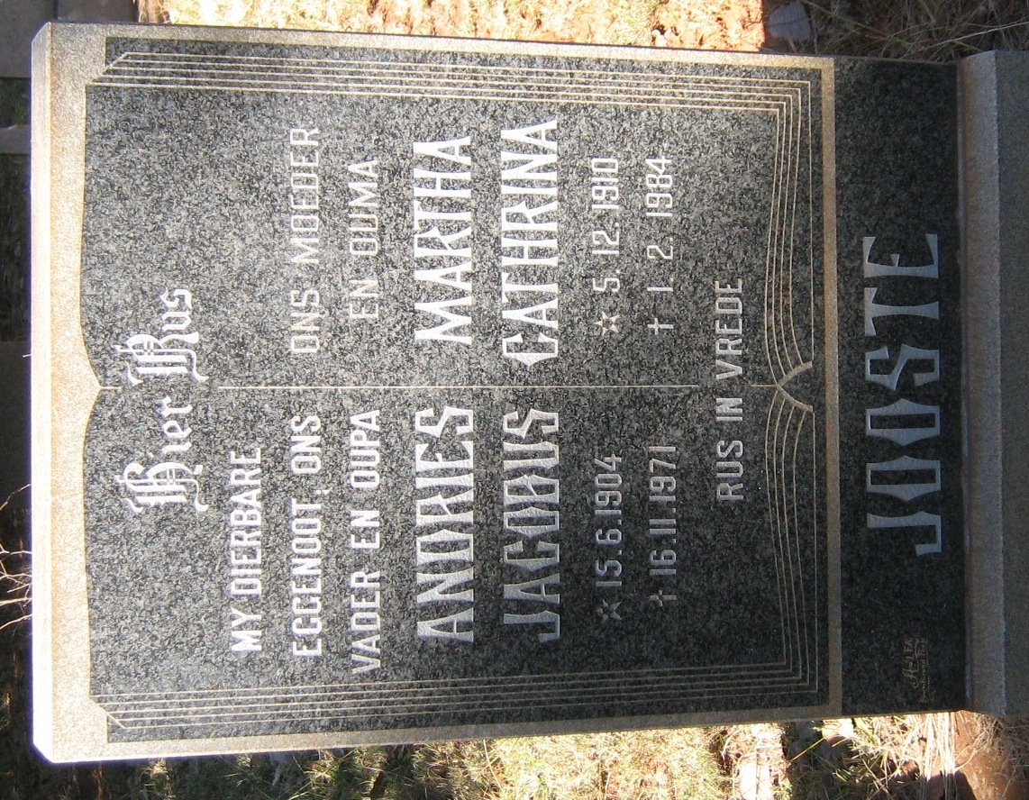 JOOSTE Andries Jacobus 1904-1971 &amp; Martha Cathrina 1910-1984