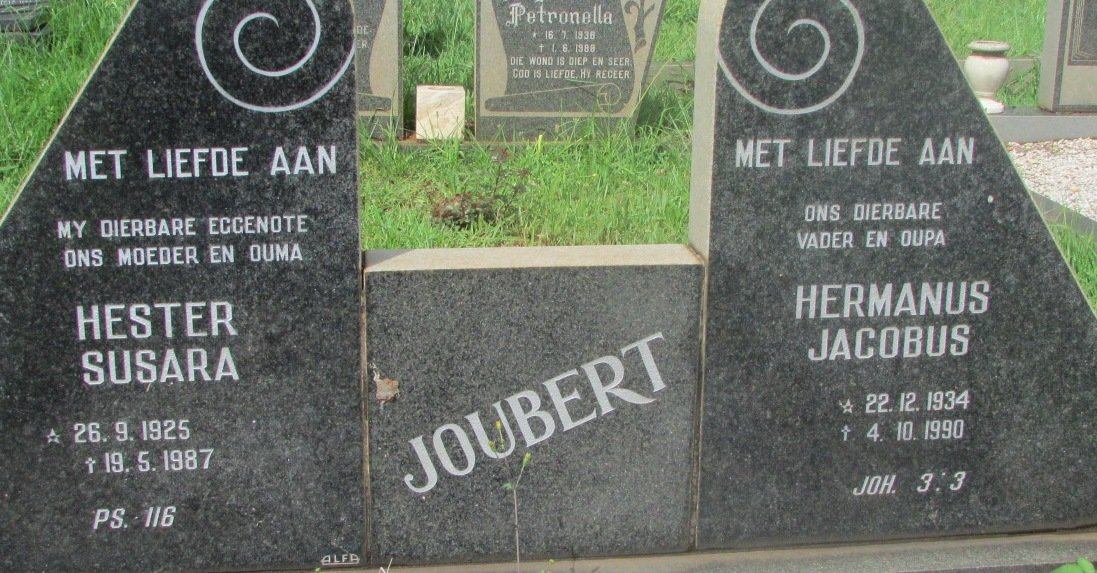 JOUBERT Hermanus Jacobus 1934-1990 &amp; Hester Susara 1925-1987
