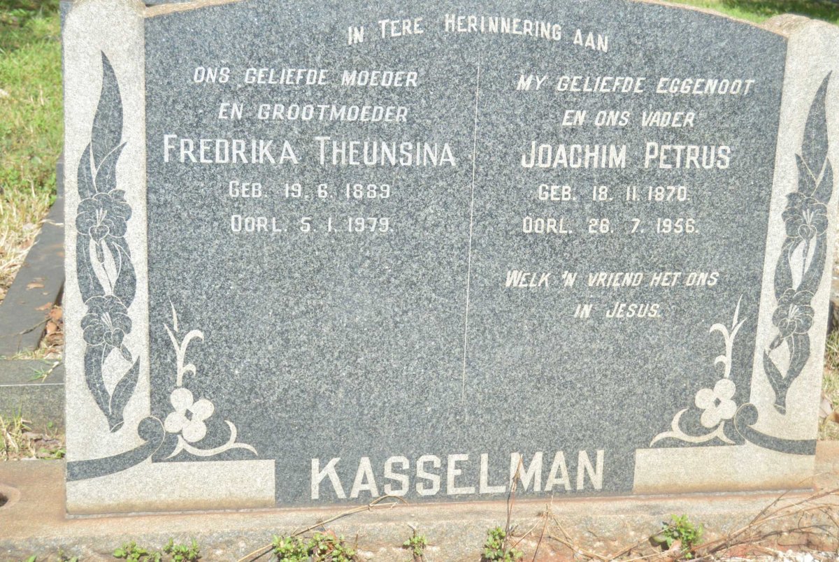 KASSELMAN Joachim Petrus 1870-1956 &amp; Fredrika Theunsina 1889-1979