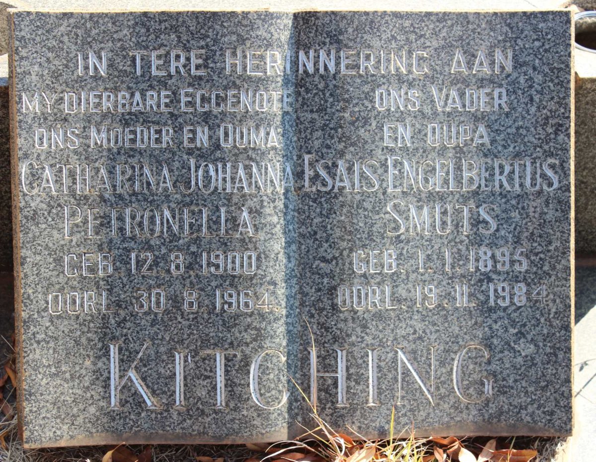KITCHING Esais Engelbertus Smuts 1895-1984 &amp; Catharina Johanna Petronella 1900-1964